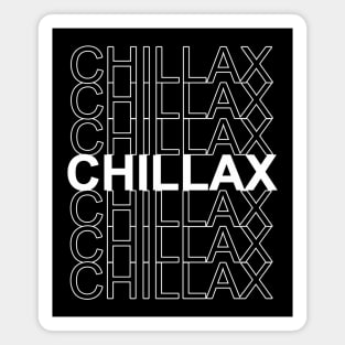 chillax Magnet